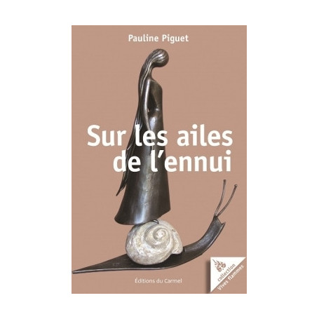 Sur les ailes de l'ennui