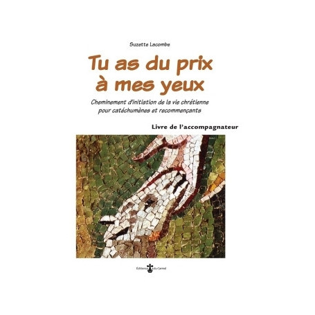 Tu as du prix à mes yeux