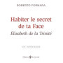 Habiter le secret de ta Face
