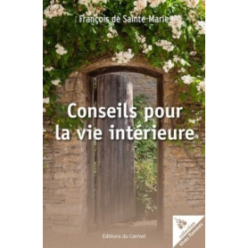 Conseils pour la vie intérieure