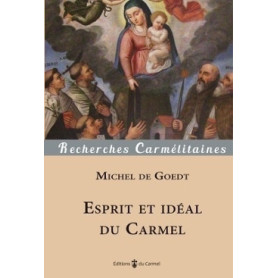 Esprit et idéal du Carmel