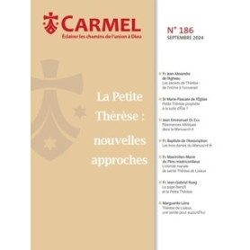 La Petite Thérèse : novelles approches