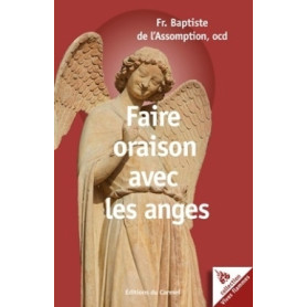 Faire oraison avec les anges