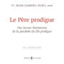Le père prodigue