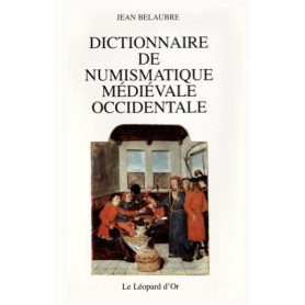 Dictionnaire de numismatique médiévale occidentale