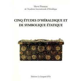 Cinq études d'héraldique et de symbolique étatique