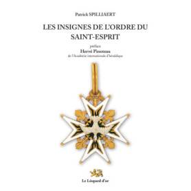 Les Insignes de l'Ordre du Saint-Esprit