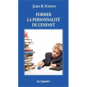Former la personnalité de l'enfant