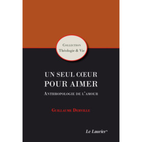 Un seul coeur pour aimer