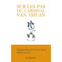 Sur les pas du Cardinal Nguyen Van Thuan