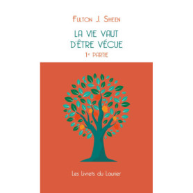 La vie vaut d'être vécu