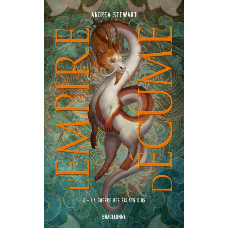 L'Empire d'écume, T3 : La Guerre des éclats d'os