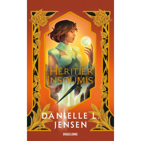 Le Pont des tempêtes, T3 : L'Héritier insoumis