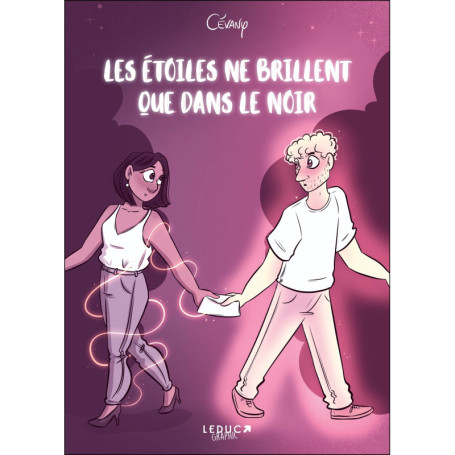 Les Étoiles ne brillent que dans le noir