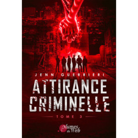 Attirance criminelle - Tome 03
