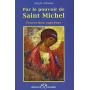 Par le pouvoir de Saint Michel