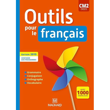 Outils pour le Français CM2 (2019) - Manuel