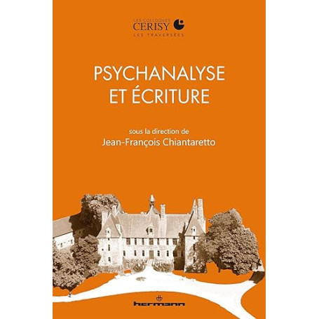 Psychanalyse et écriture