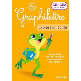 Graphilettre - Expression écrite CE1-CE2: Production d'écrits