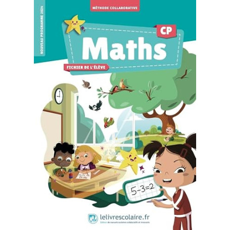 Les maths avec Méli CP: Fichier de l'élève