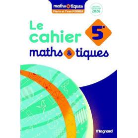 Maths et tiques 5e (2026) - Cahier élève