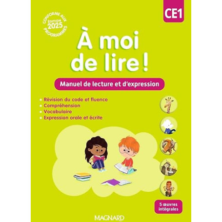 À moi de lire! CE1 (2025) - Manuel de lecture et d'expression