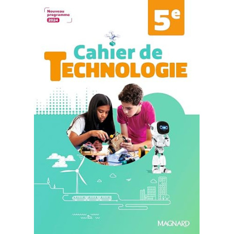 Technologie 5e (2024) - Cahier d'activités