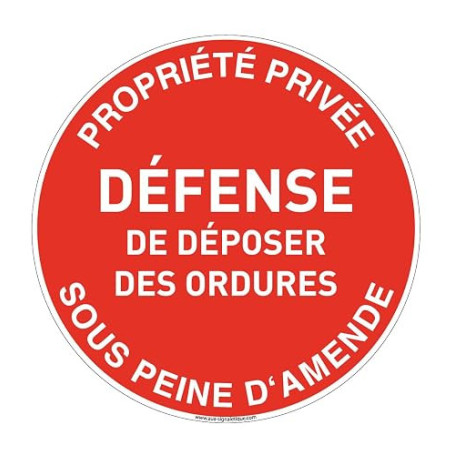 AUA SIGNALETIQUE - Panneau De Signalisation Circulaire en PVC 1.5 mm (Ø 170 mm, Défense De Déposer Des Ordures)