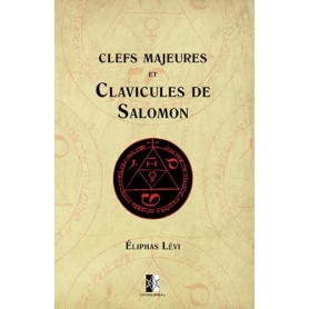 Clefs Majeures et Clavicules de Salomon
